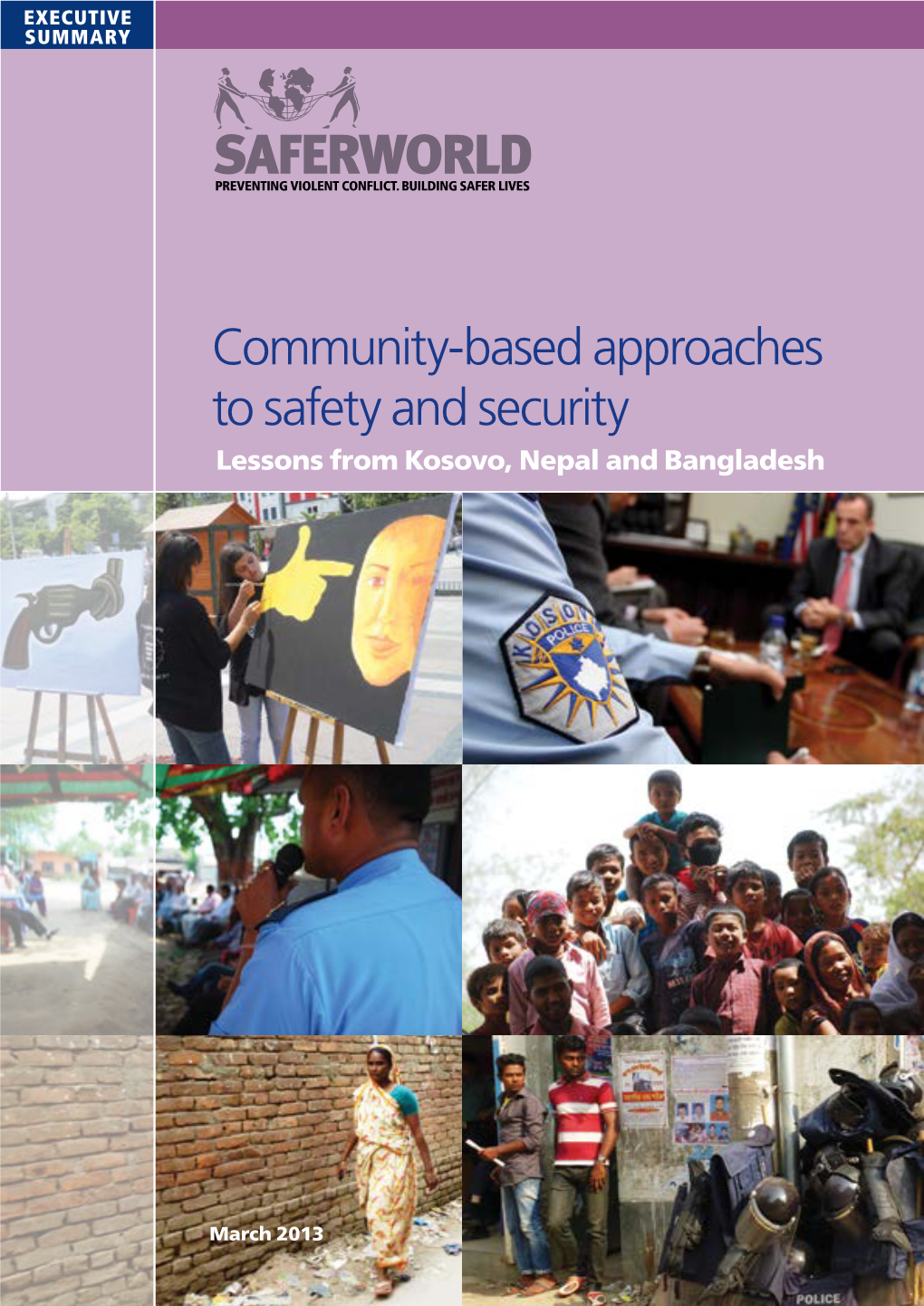 Community-Based Approaches to Safety and Security Through Their Work