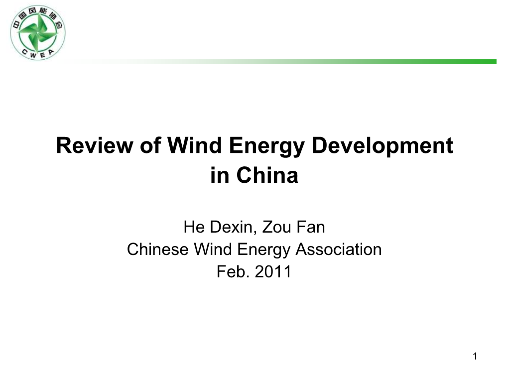 Review of Wind Energy Development in China