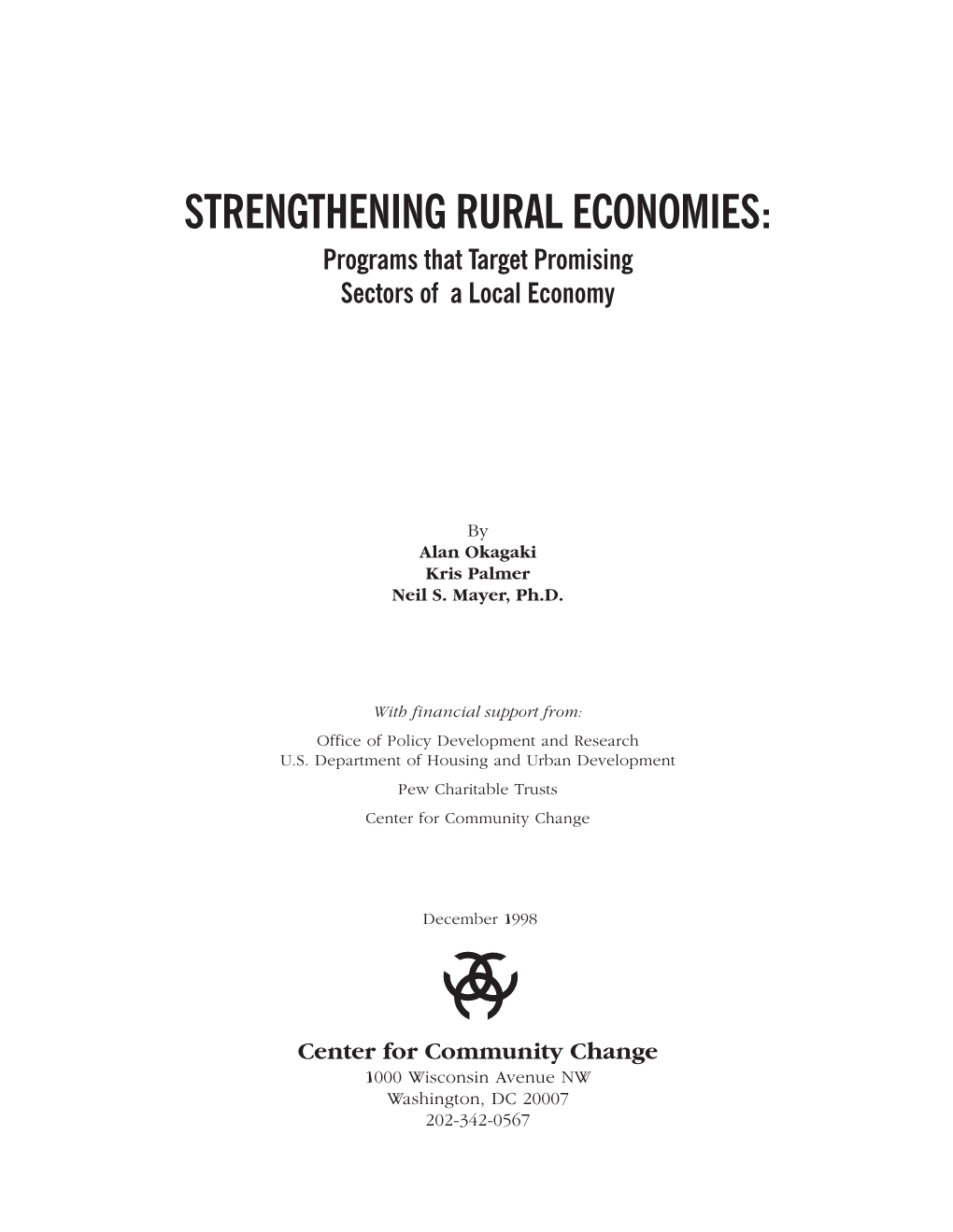 STRENGTHENING RURAL ECONOMIES: Programs That Target Promising Sectors of a Local Economy