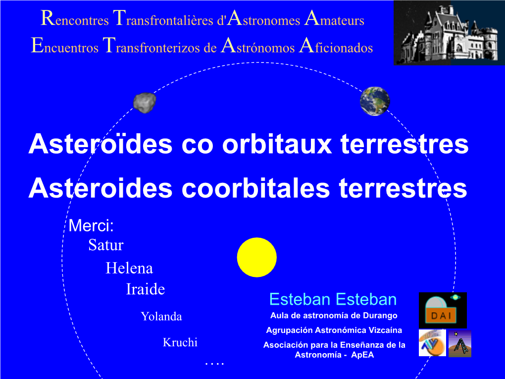 Asteroïdes Co Orbitaux Terrestres Asteroides Coorbitales Terrestres