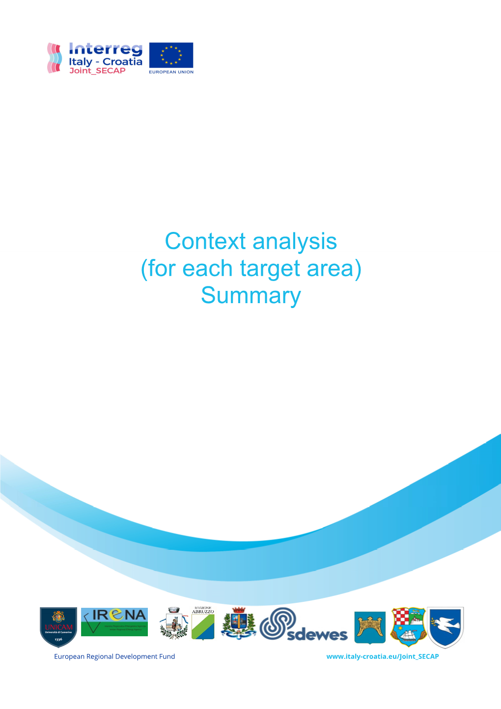 Context Analysis (For Each Target Area) Summary