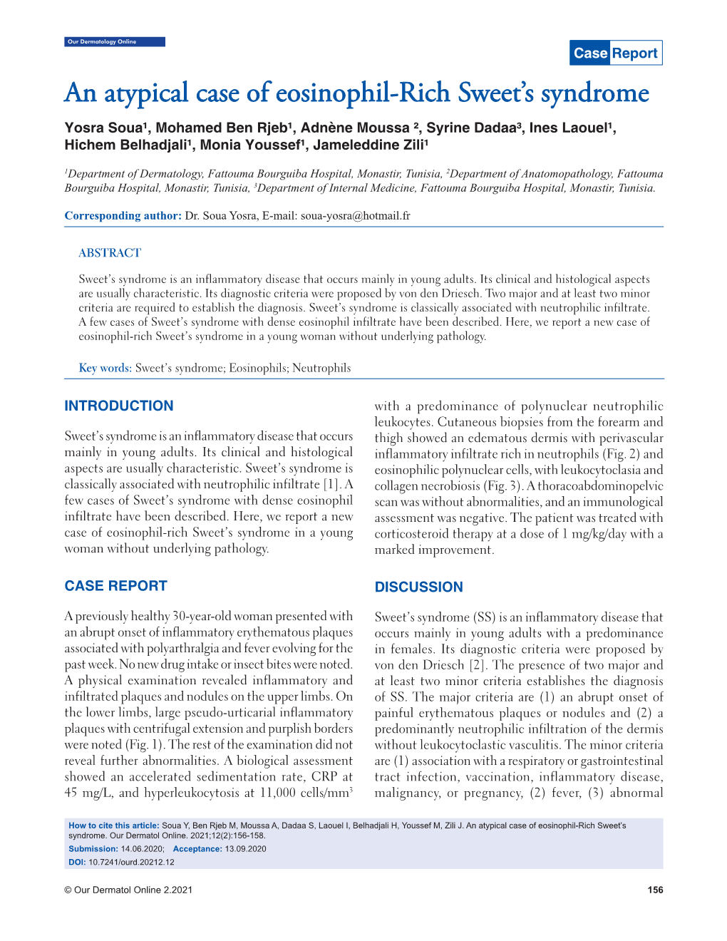 An Atypical Case of Eosinophil-Rich Sweet's Syndrome