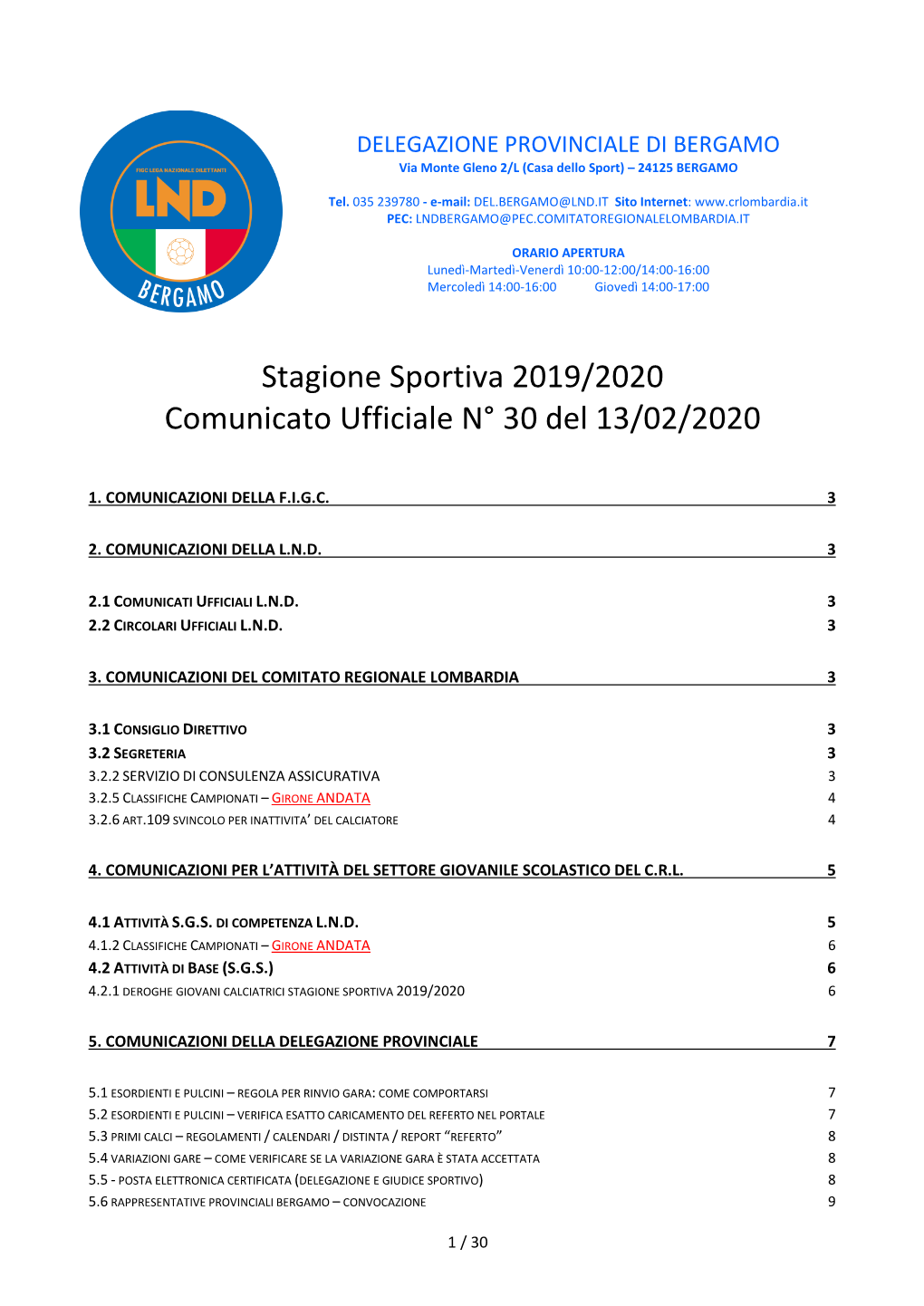Stagione Sportiva 2019/2020 Comunicato Ufficiale N° 30 Del 13/02/2020