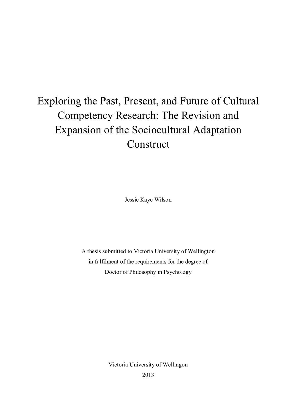 Exploring the Past, Present, and Future of Cultural Competency Research: the Revision and Expansion of the Sociocultural Adaptation Construct