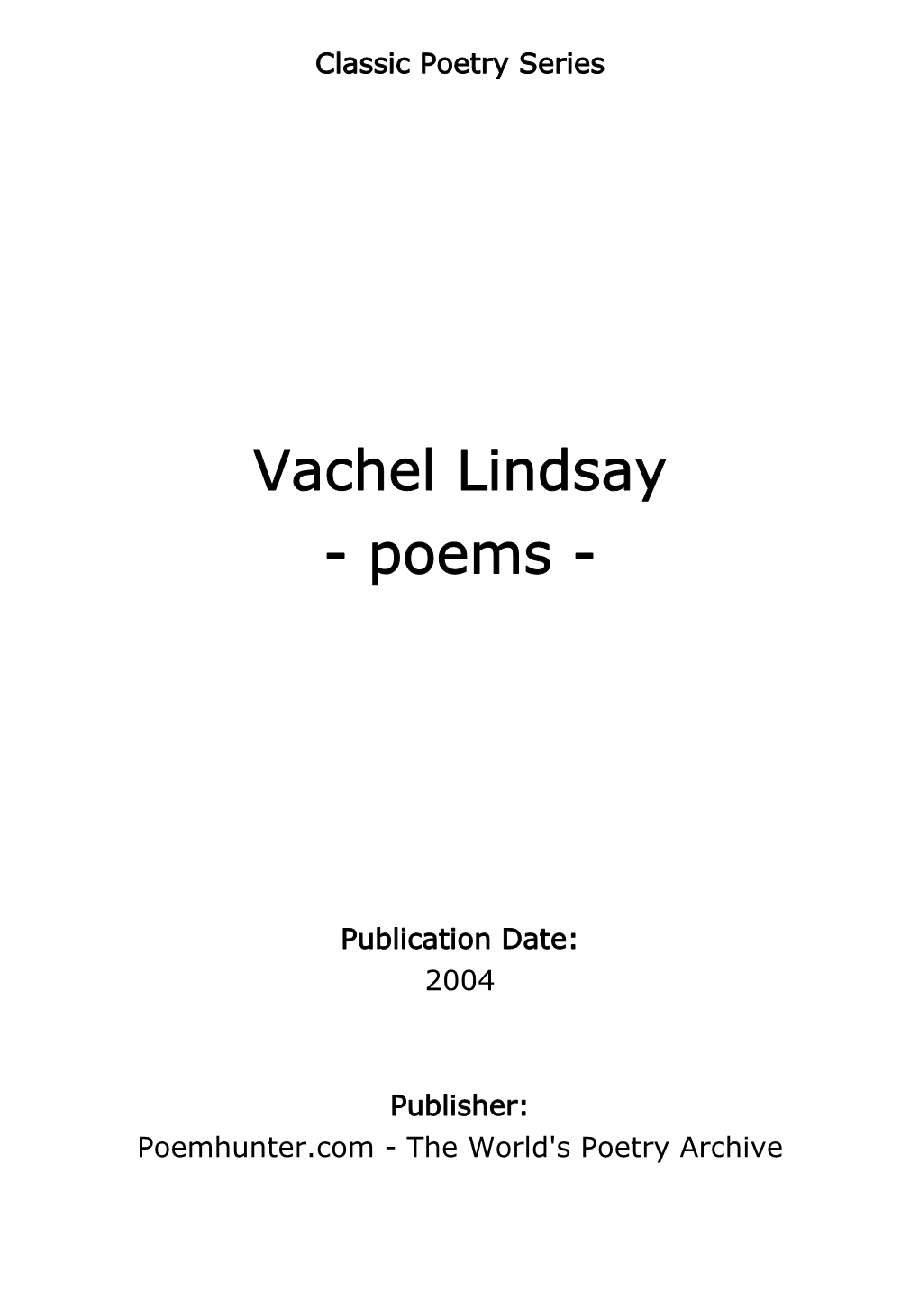 Vachel Lindsay - Poems