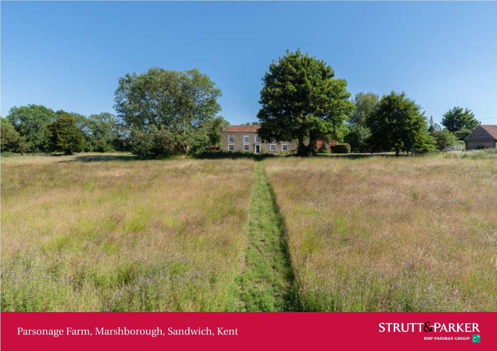 Parsonage Farm, Marshborough, Sandwich, Kent