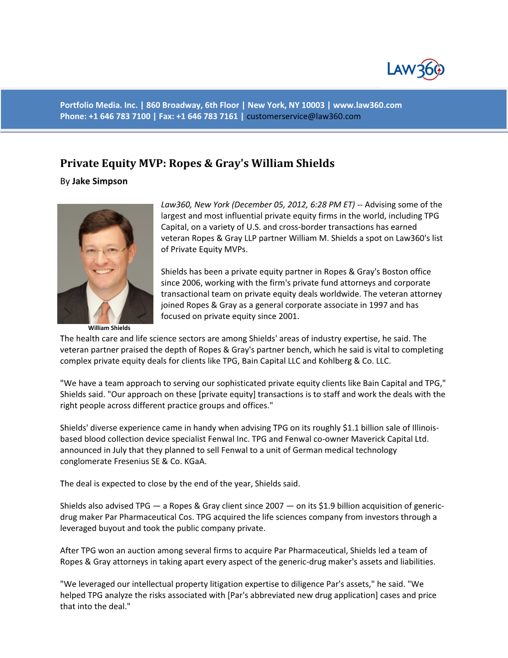 Private Equity MVP: Ropes & Gray's William Shields