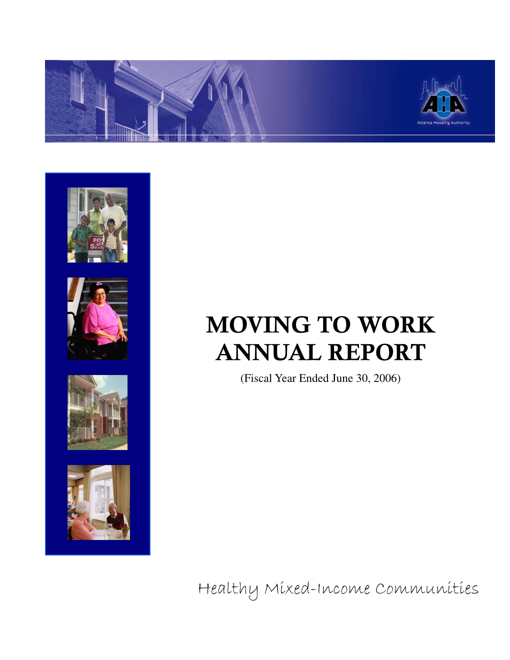 Moving to Work Annual Report
