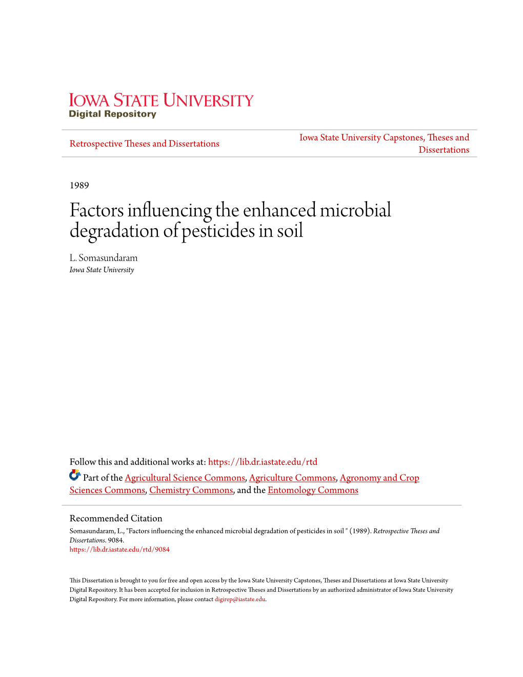 Factors Influencing the Enhanced Microbial Degradation of Pesticides in Soil L