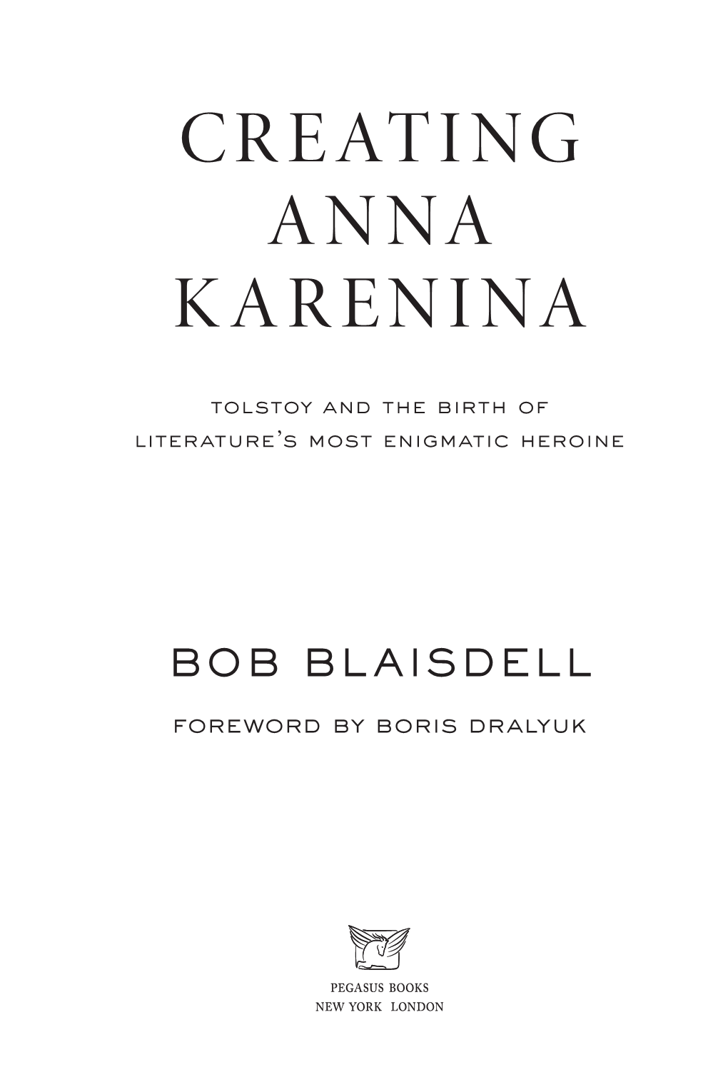 Creating Anna Karenina