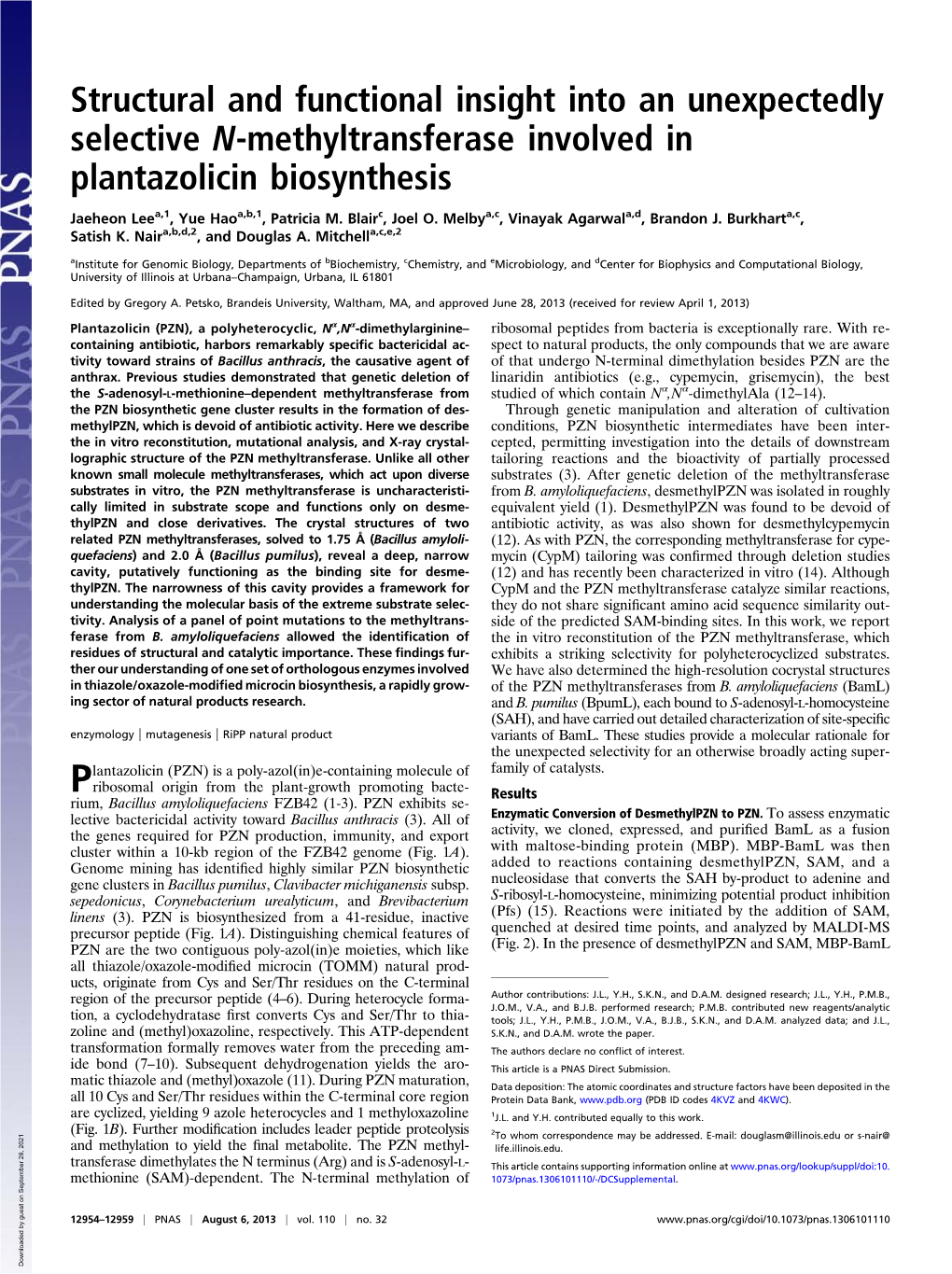 Structural and Functional Insight Into an Unexpectedly Selective N-Methyltransferase Involved in Plantazolicin Biosynthesis
