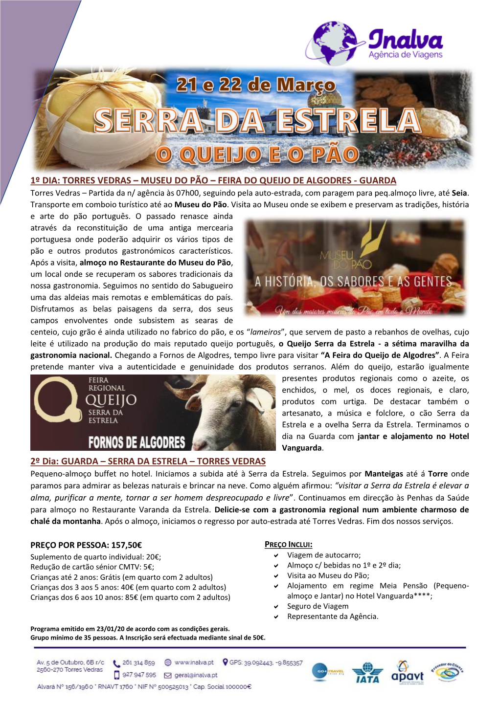 Serra Da Estrela - a Sétima Maravilha Da Gastronomia Nacional