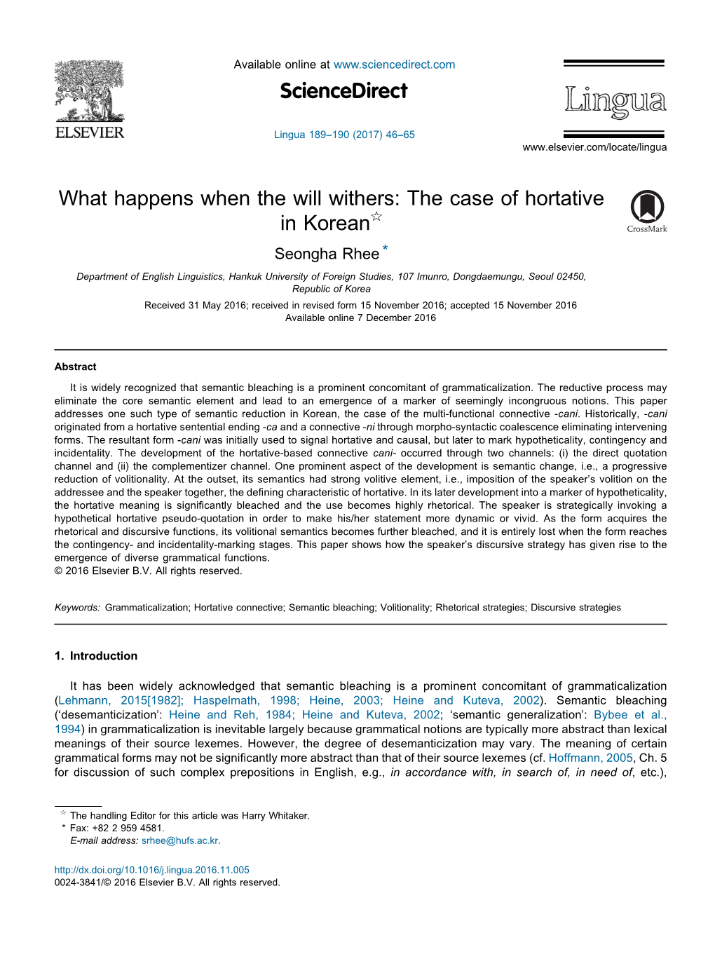 What Happens When the Will Withers: the Case of Hortative in Korean