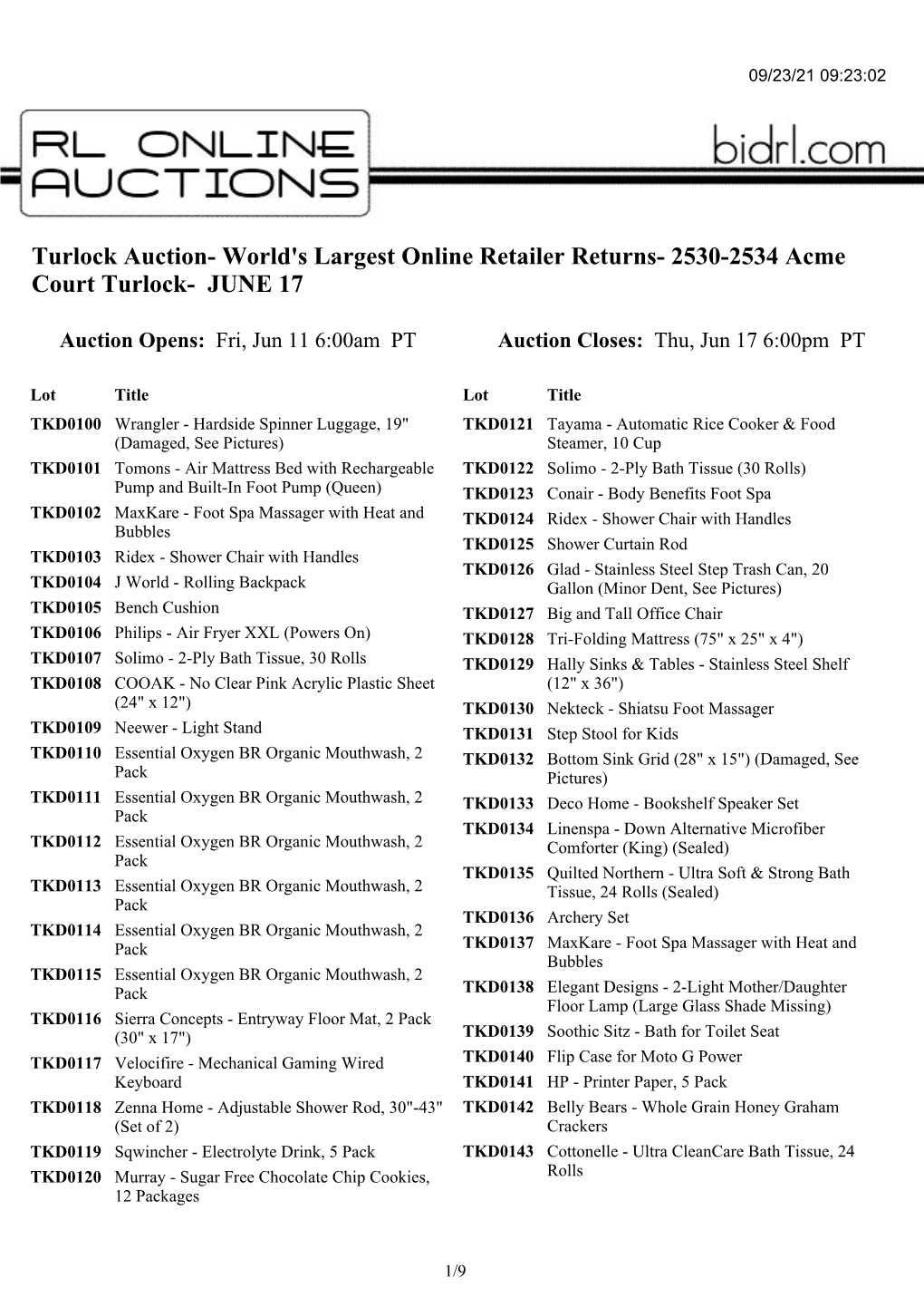 Turlock Auction- World's Largest Online Retailer Returns- 2530-2534 Acme Court Turlock- JUNE 17