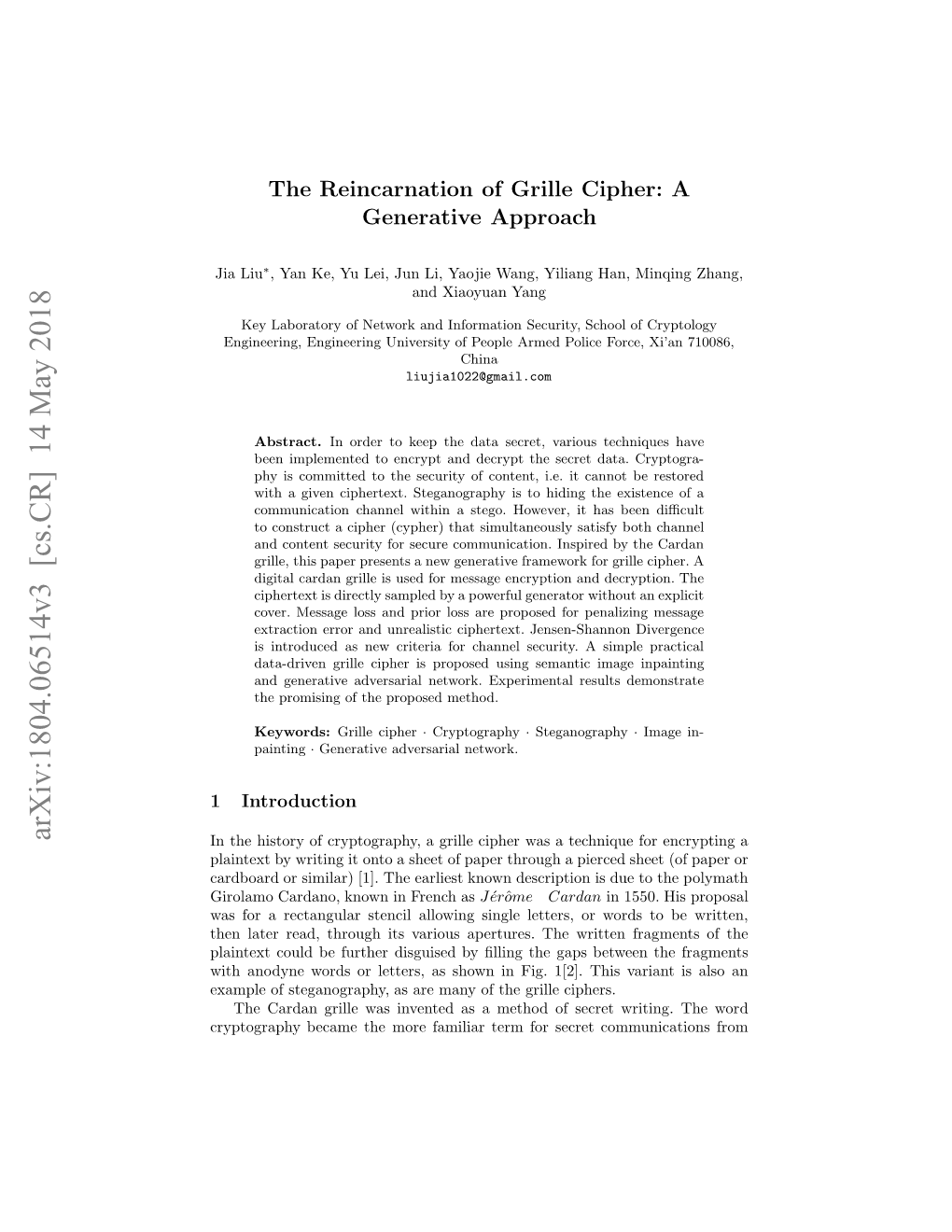 The Reincarnation of Grille Cipher: a Generative Approach