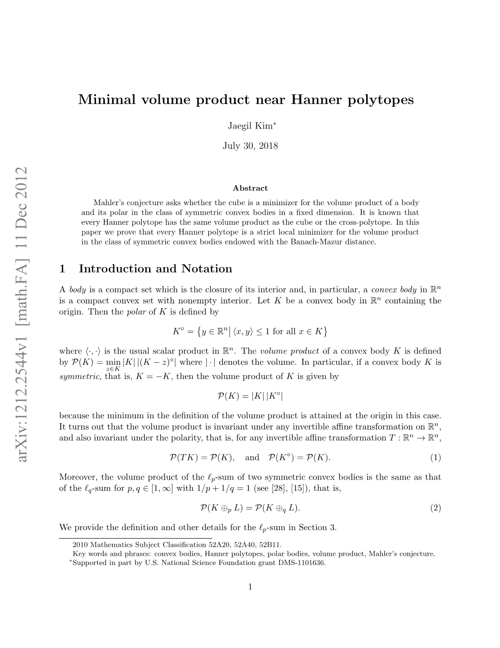 Minimal Volume Product Near Hanner Polytopes