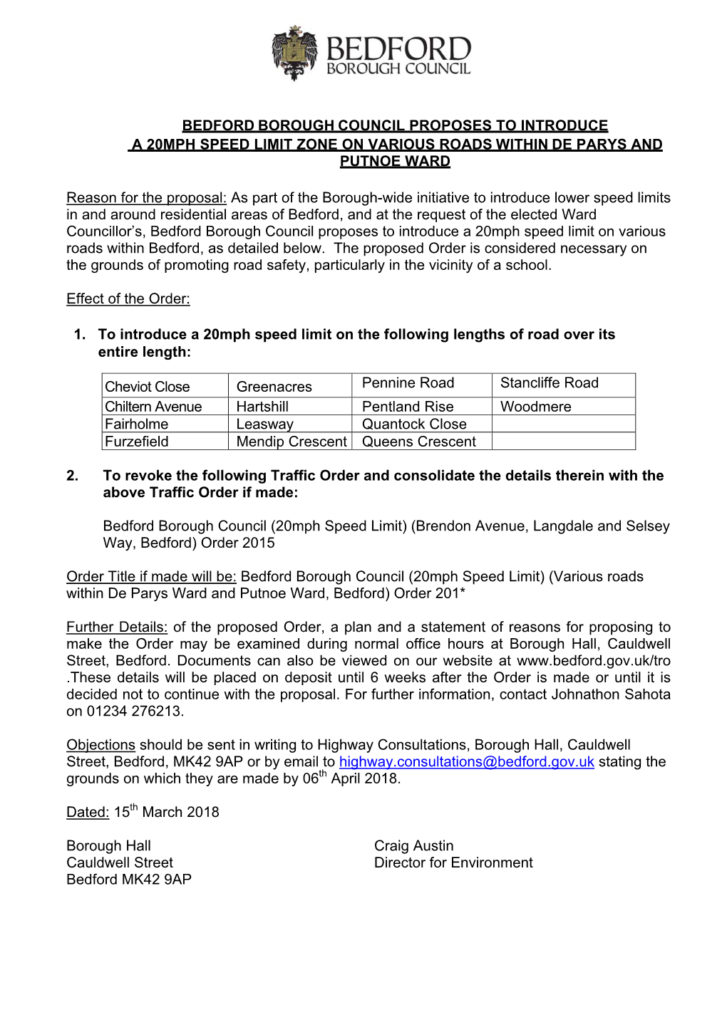 Bedford Borough Council Proposes to Introduce a 20Mph Speed Limit Zone on Various Roads Within De Parys and Putnoe Ward