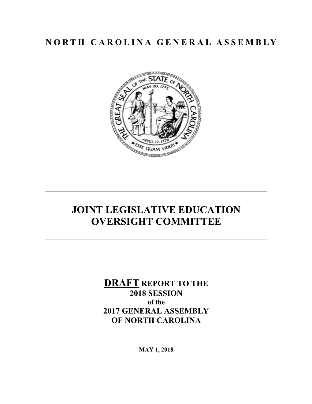 REPORT to the 2018 SESSION of the 2017 GENERAL ASSEMBLY of NORTH CAROLINA