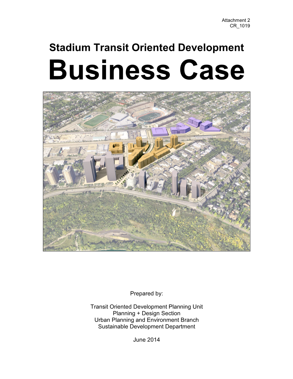 Stadium Transit Oriented Development Business Case