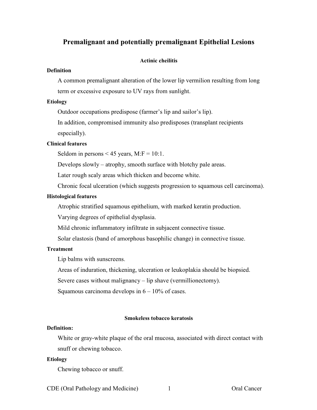 Oral Epithelial Lesions