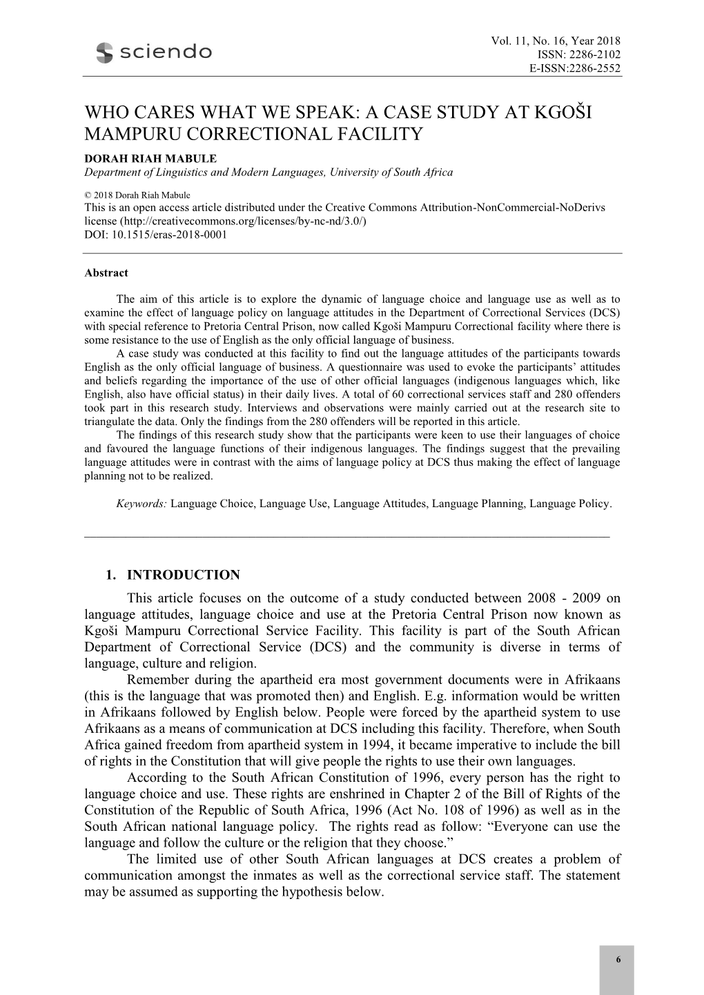 A CASE STUDY at KGOŠI MAMPURU CORRECTIONAL FACILITY DORAH RIAH MABULE Department of Linguistics and Modern Languages, University of South Africa