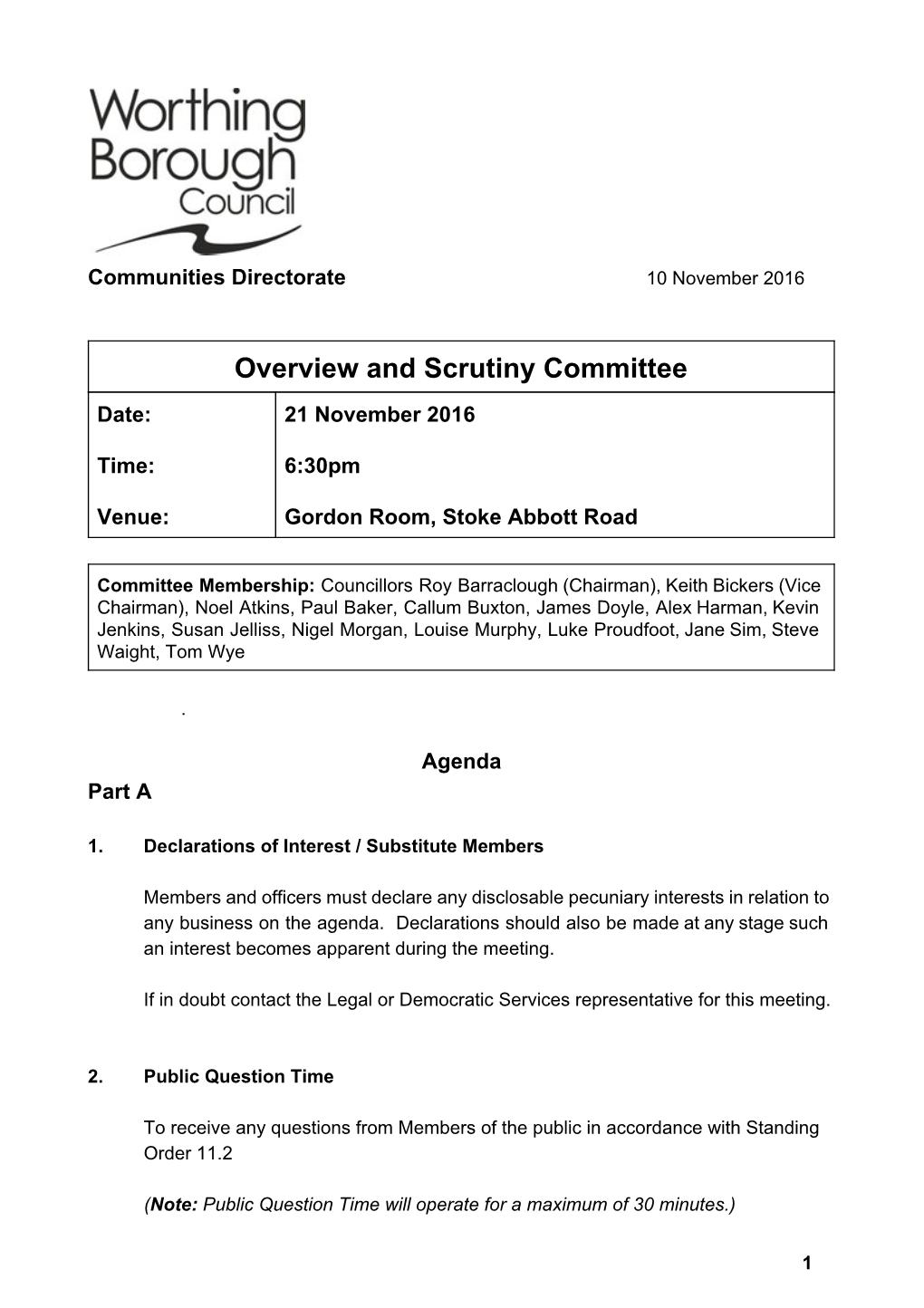 Overview and Scrutiny Committee Date: 21 November 2016