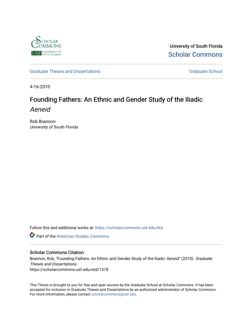 Founding Fathers: an Ethnic and Gender Study of the Iliadic Aeneid