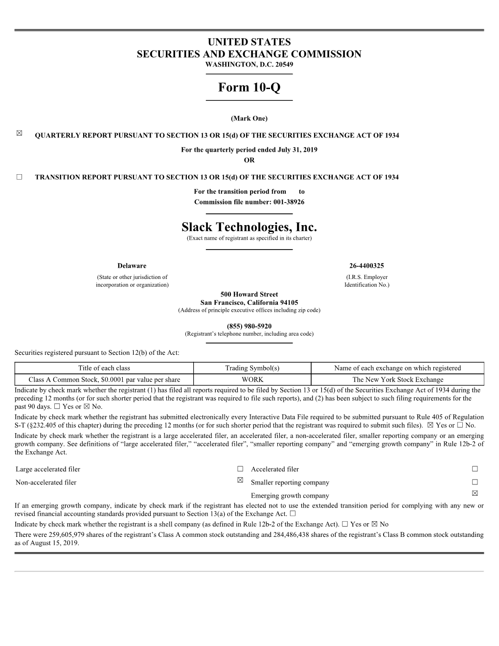 Form 10-Q Slack Technologies, Inc