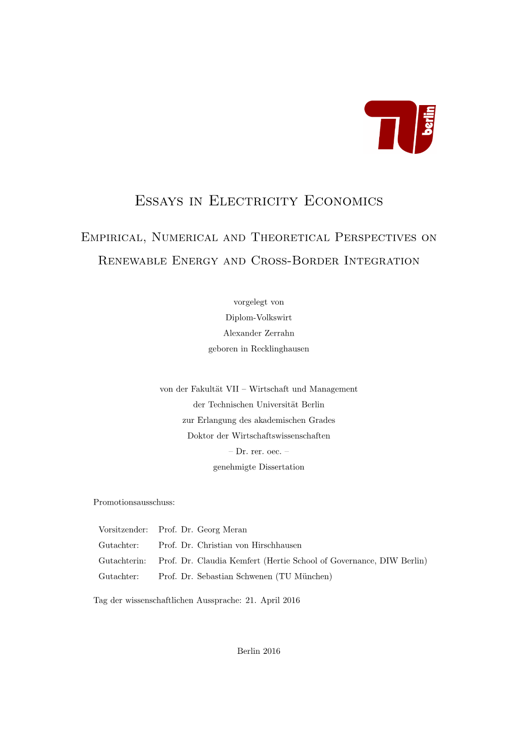 Essays in Electricity Economics
