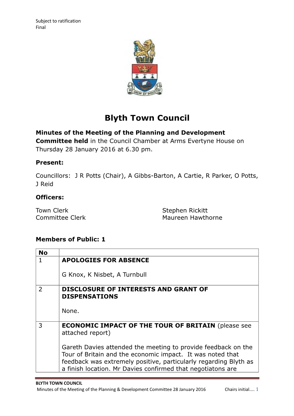 Minutes of the Meeting of the Planning and Development Committee Held in the Council Chamber at Arms Evertyne House on Thursday 28 January 2016 at 6.30 Pm