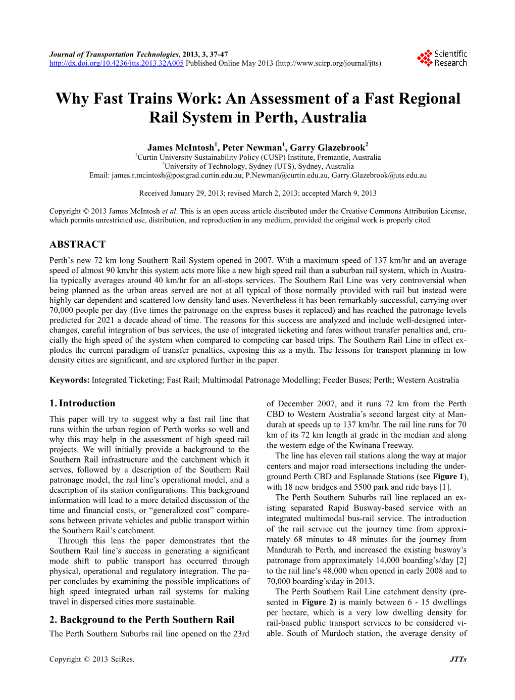 Why Fast Trains Work: an Assessment of a Fast Regional Rail System in Perth, Australia