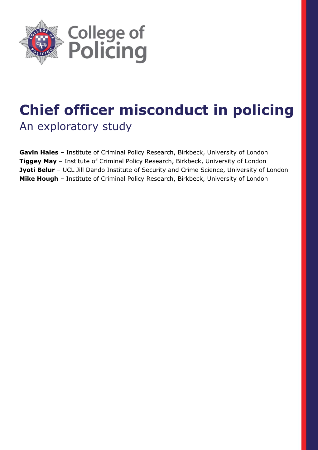 Chief Officer Misconduct in Policing: an Exploratory Study