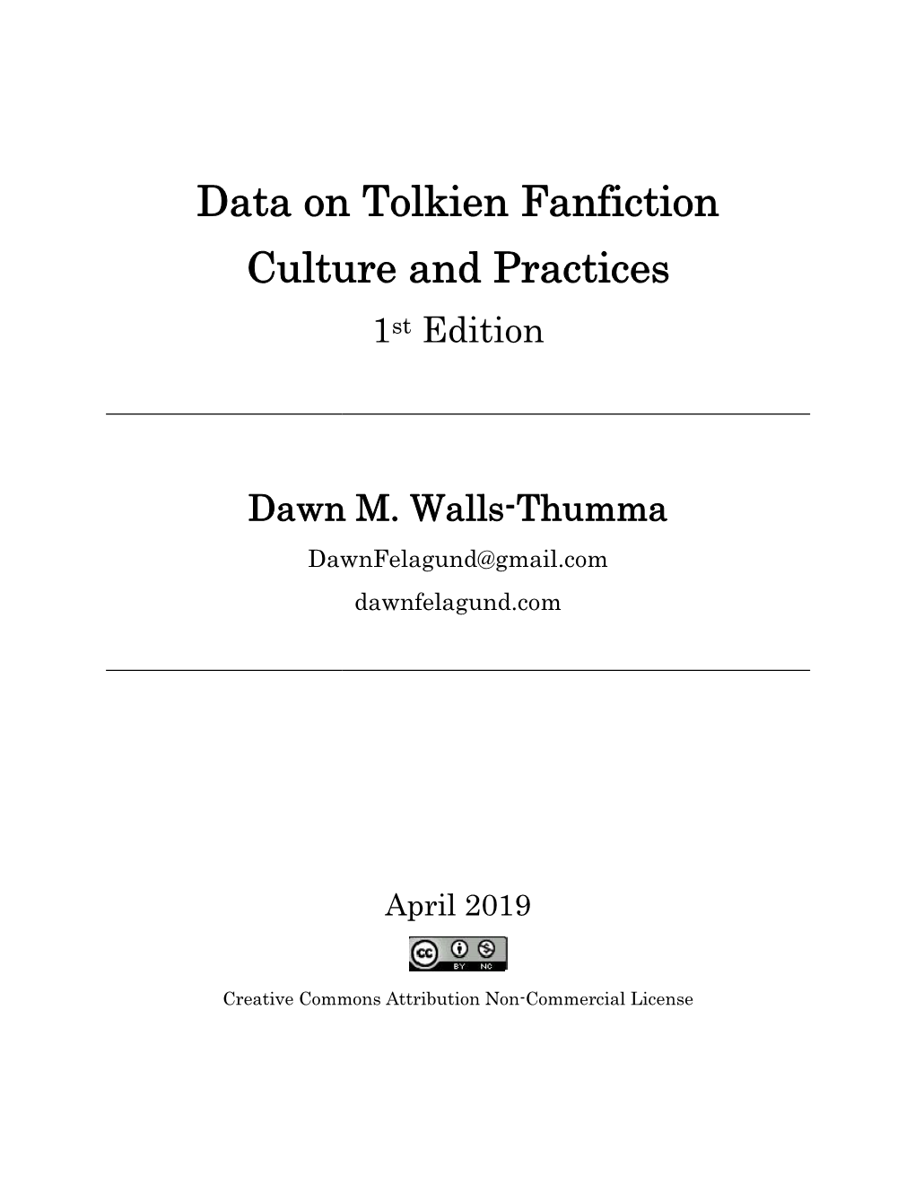 Data on Tolkien Fanfiction Culture and Practices, 1St Edition