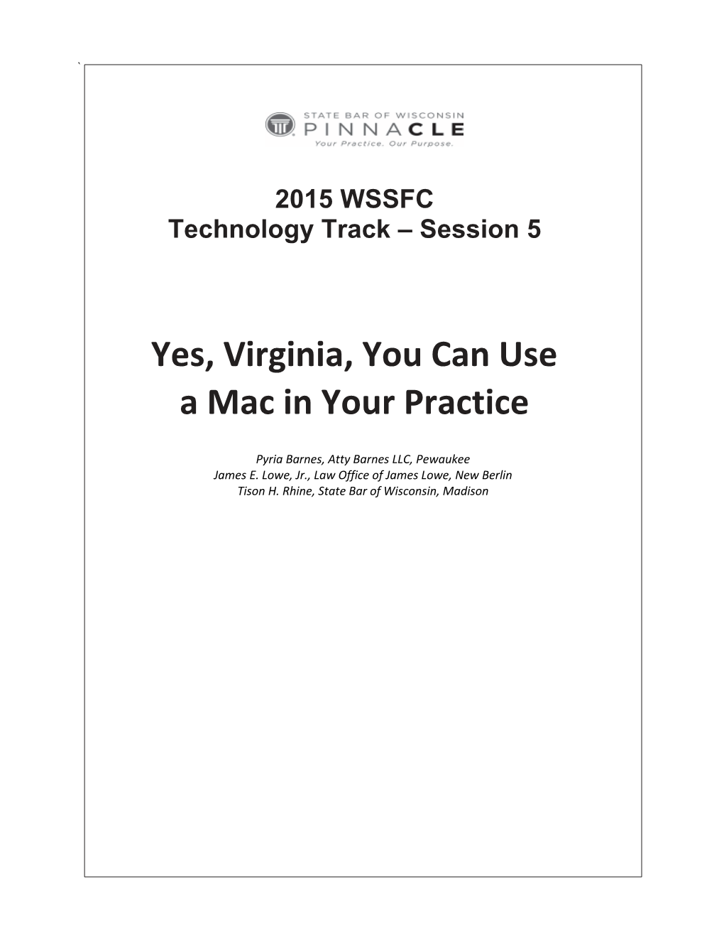 Yes, Virginia, You Can Use a Mac in Your Practice