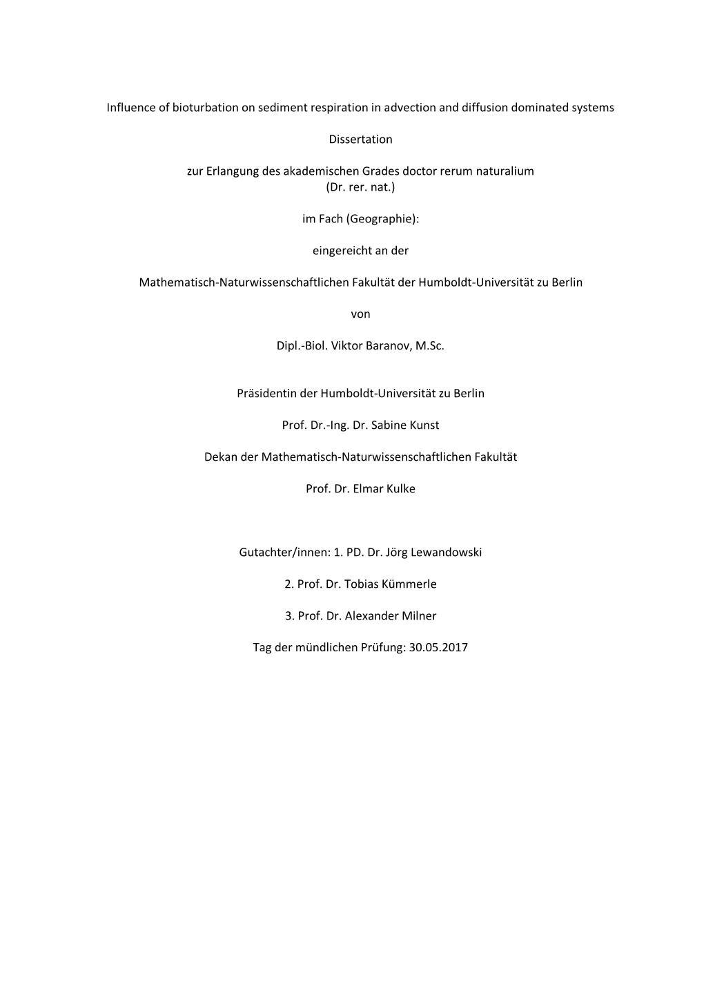 Influence of Bioturbation on Sediment Respiration in Advection and Diffusion Dominated Systems