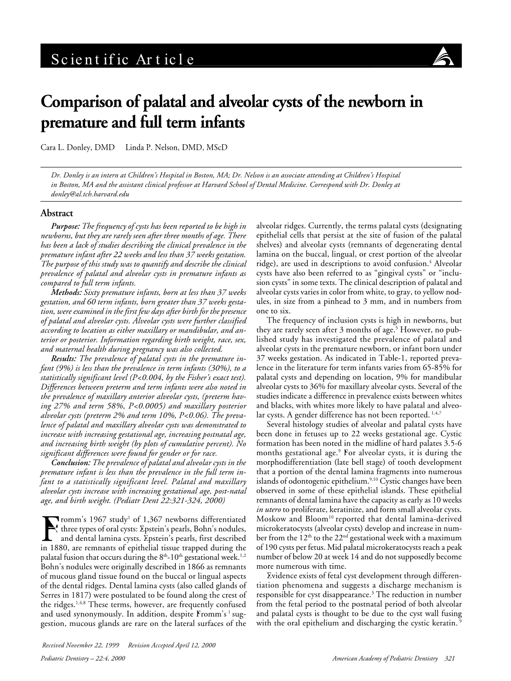 Comparison of Palatal and Alveolar Cysts of the Newborn in Premature and Full Term Infants