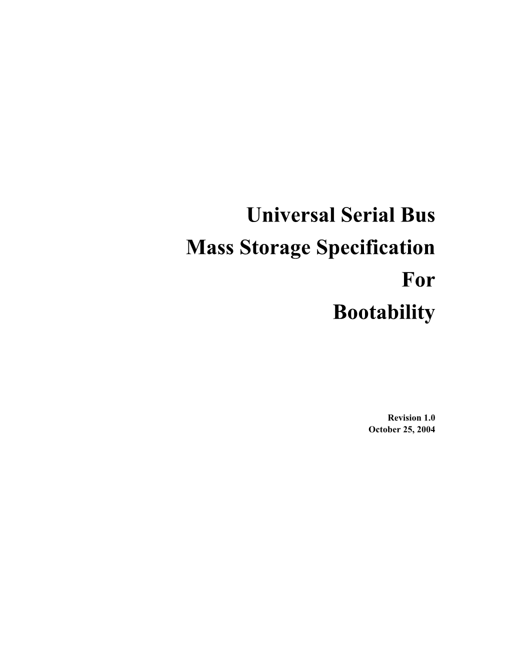 Universal Serial Bus Mass Storage Specification for Bootability