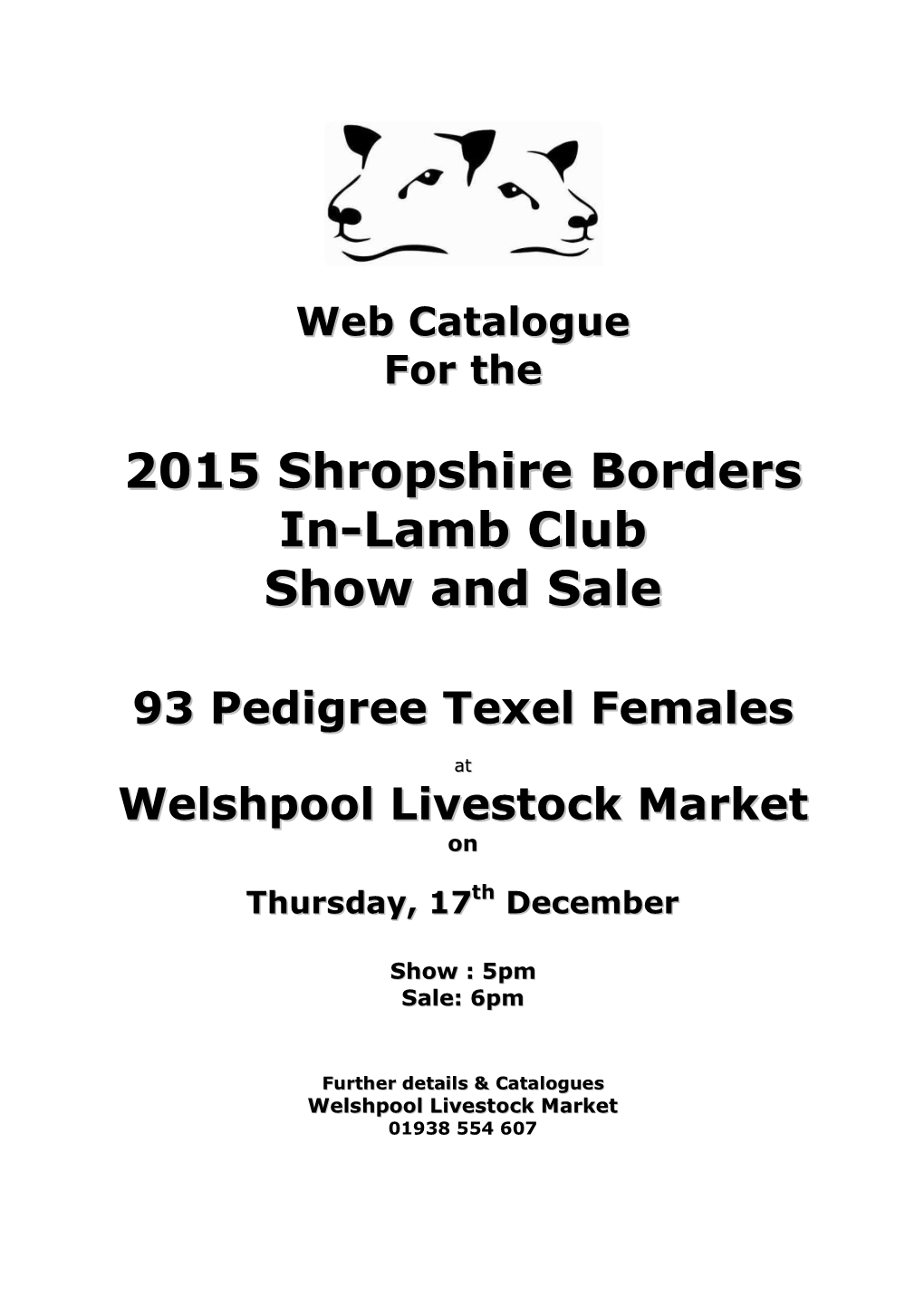 2015 Shropshire Borders In-Lamb Club Show and Sale