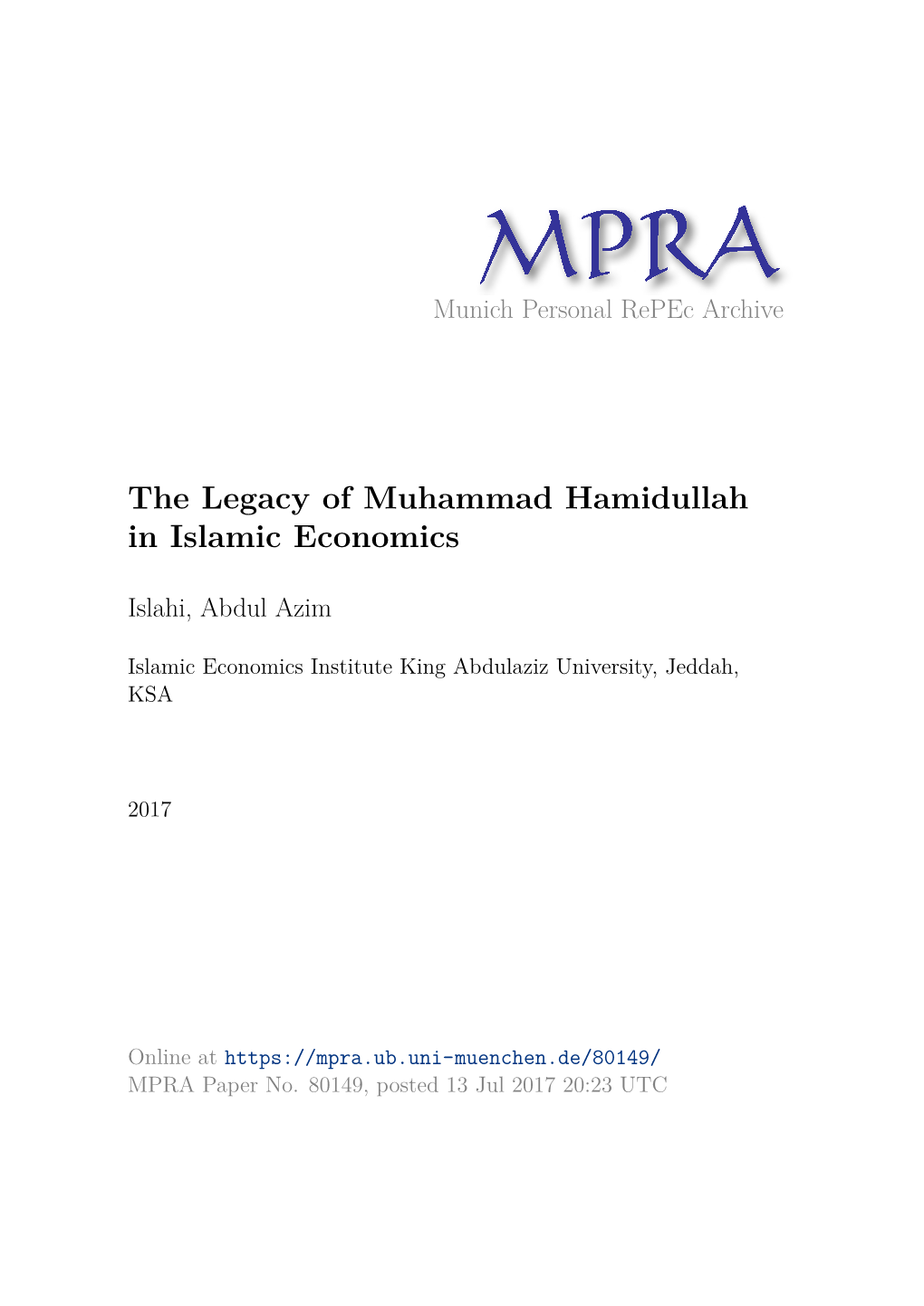 The Legacy of Muhammad Hamidullah in Islamic Economics