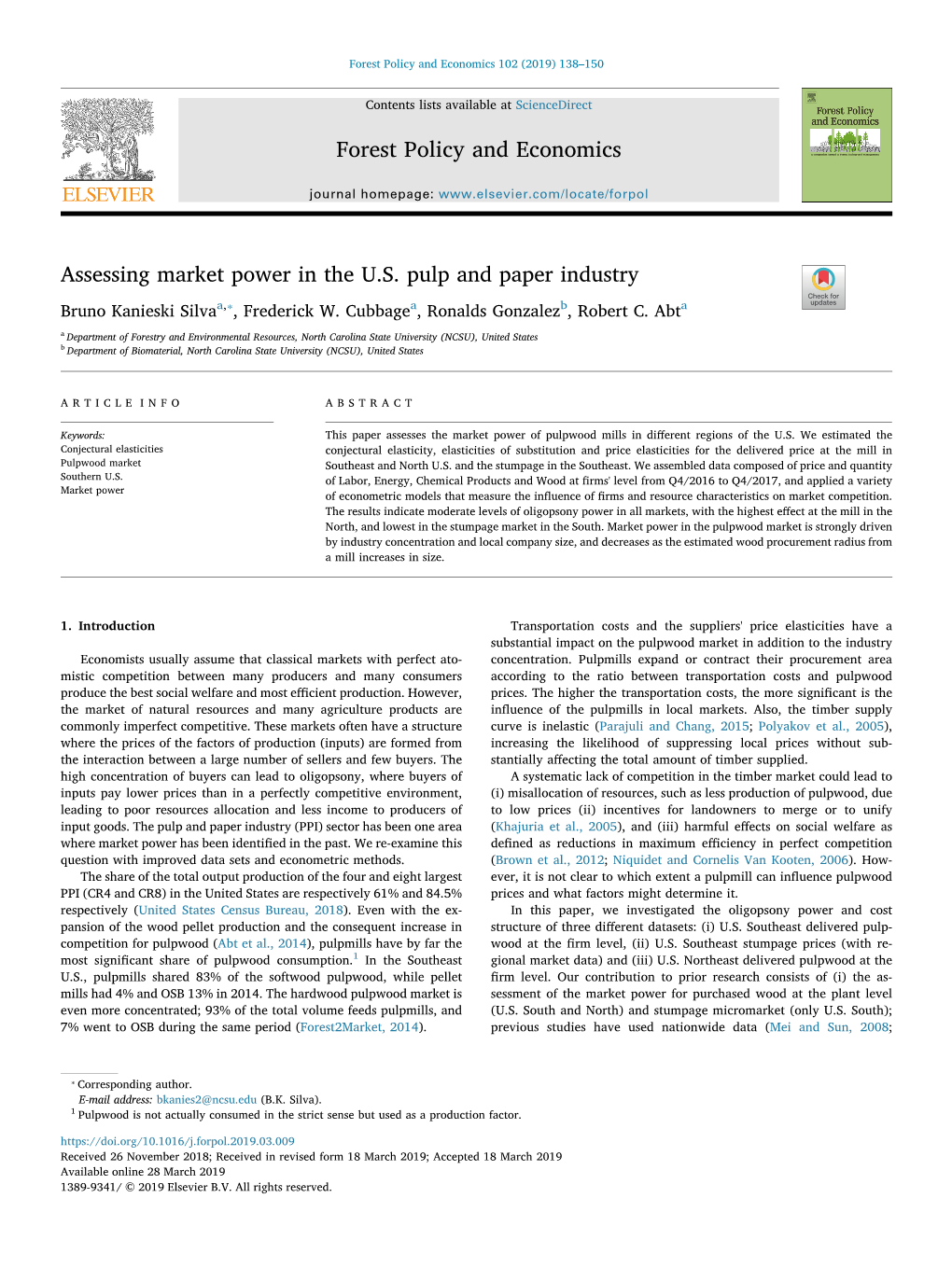 Assessing Market Power in the U.S. Pulp and Paper Industry T ⁎ Bruno Kanieski Silvaa, , Frederick W