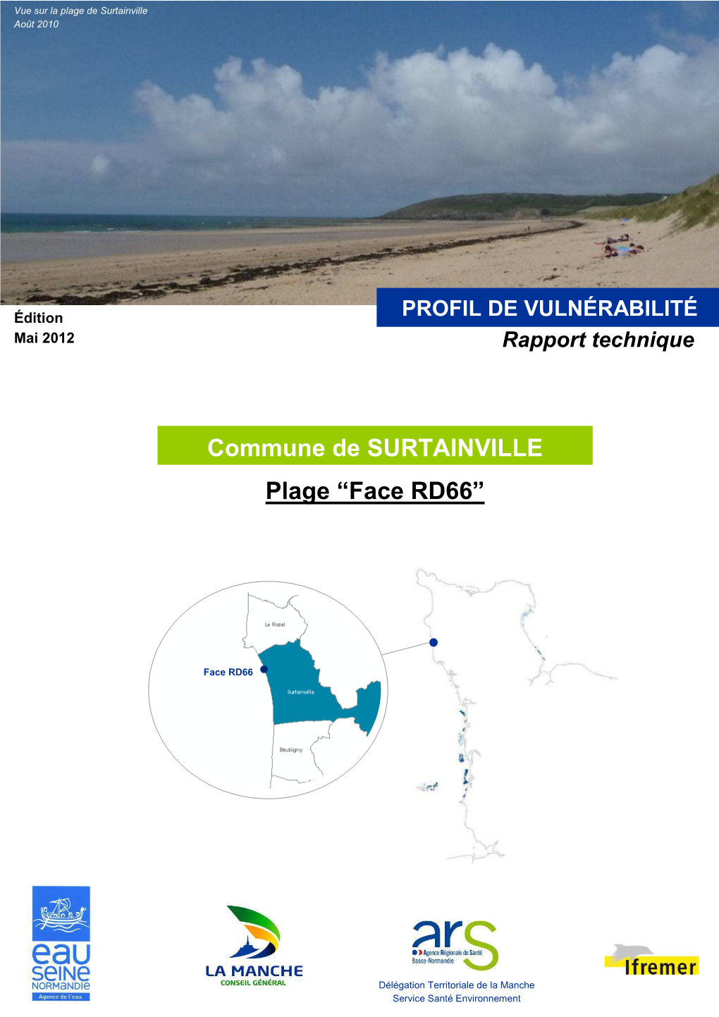 Plage “Face RD66” Commune De SURTAINVILLE