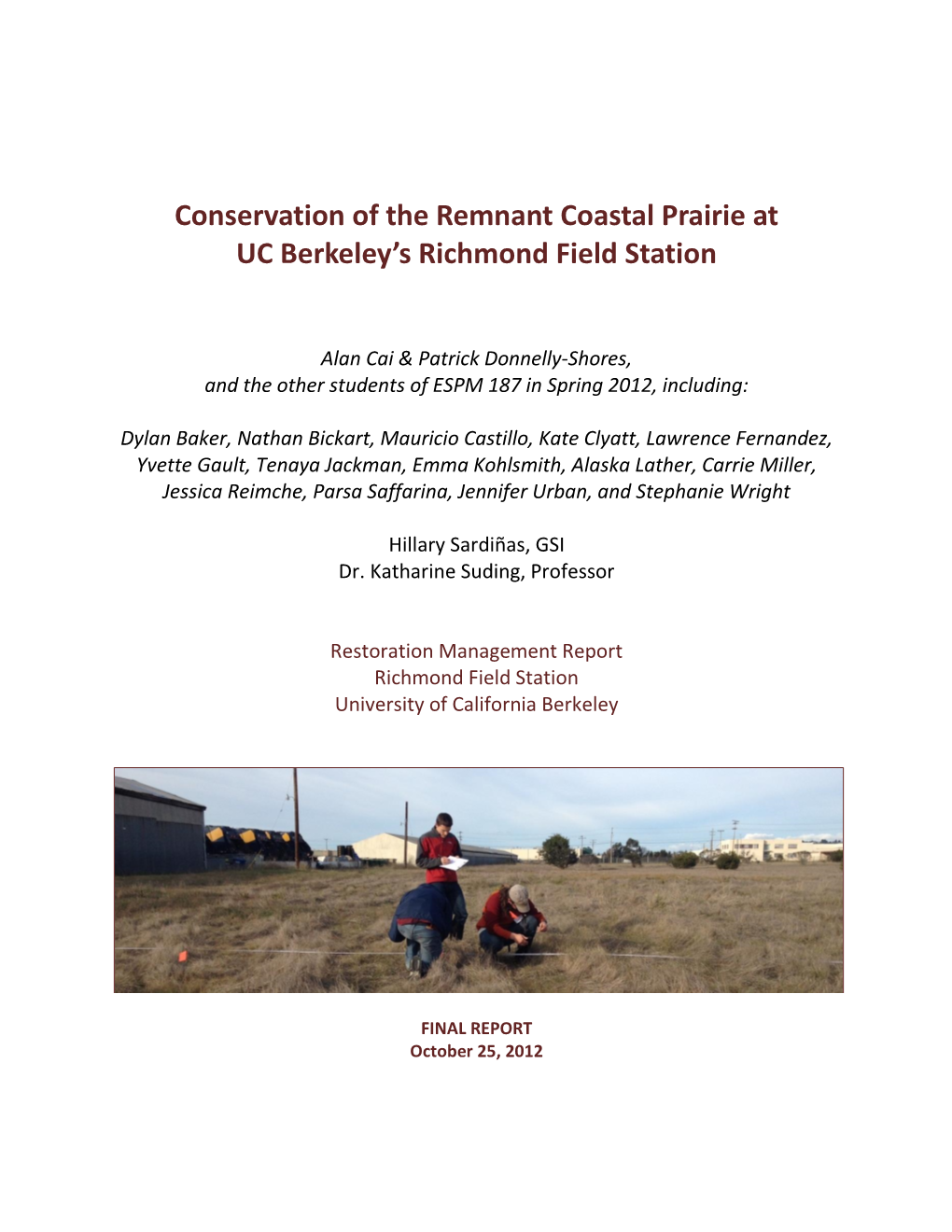 Conservation of the Remnant Coastal Prairie at UC Berkeley's Richmond