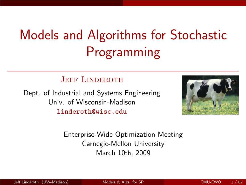 Models and Algorithms for Stochastic Programming