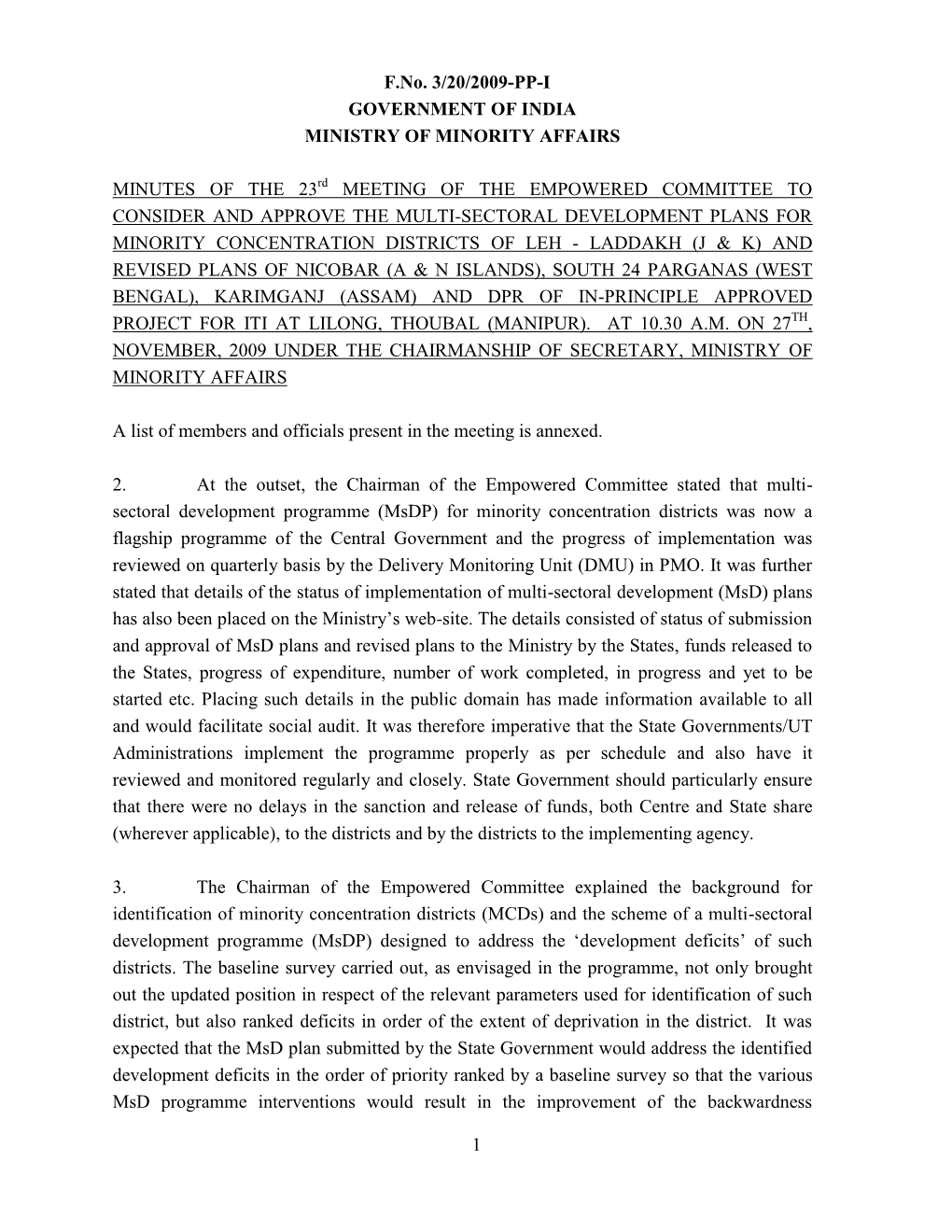 1 F.No. 3/20/2009-PP-I GOVERNMENT of INDIA