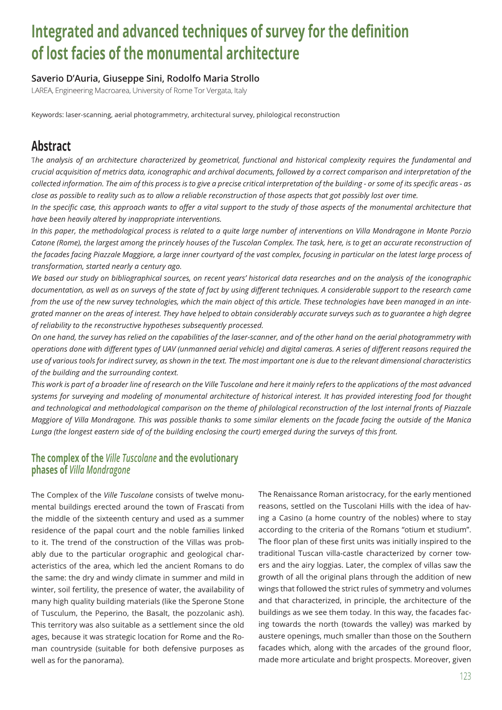 Integrated and Advanced Techniques of Survey for the Definition of Lost Facies of the Monumental Architecture