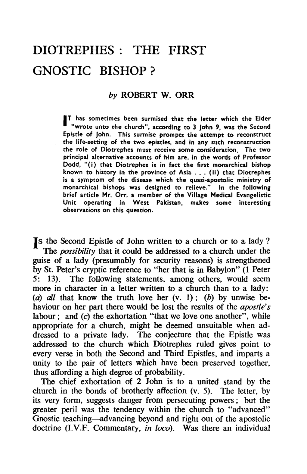 Diotrephes: the First Gnostic Bishop?