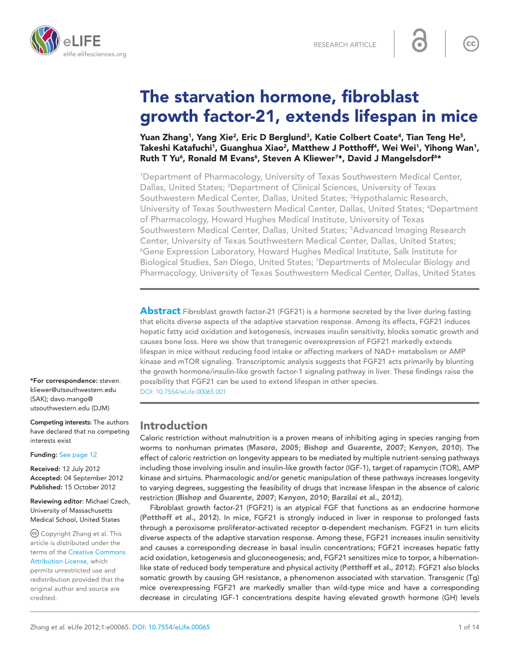 The Starvation Hormone, Fibroblast Growth Factor-21, Extends Lifespan