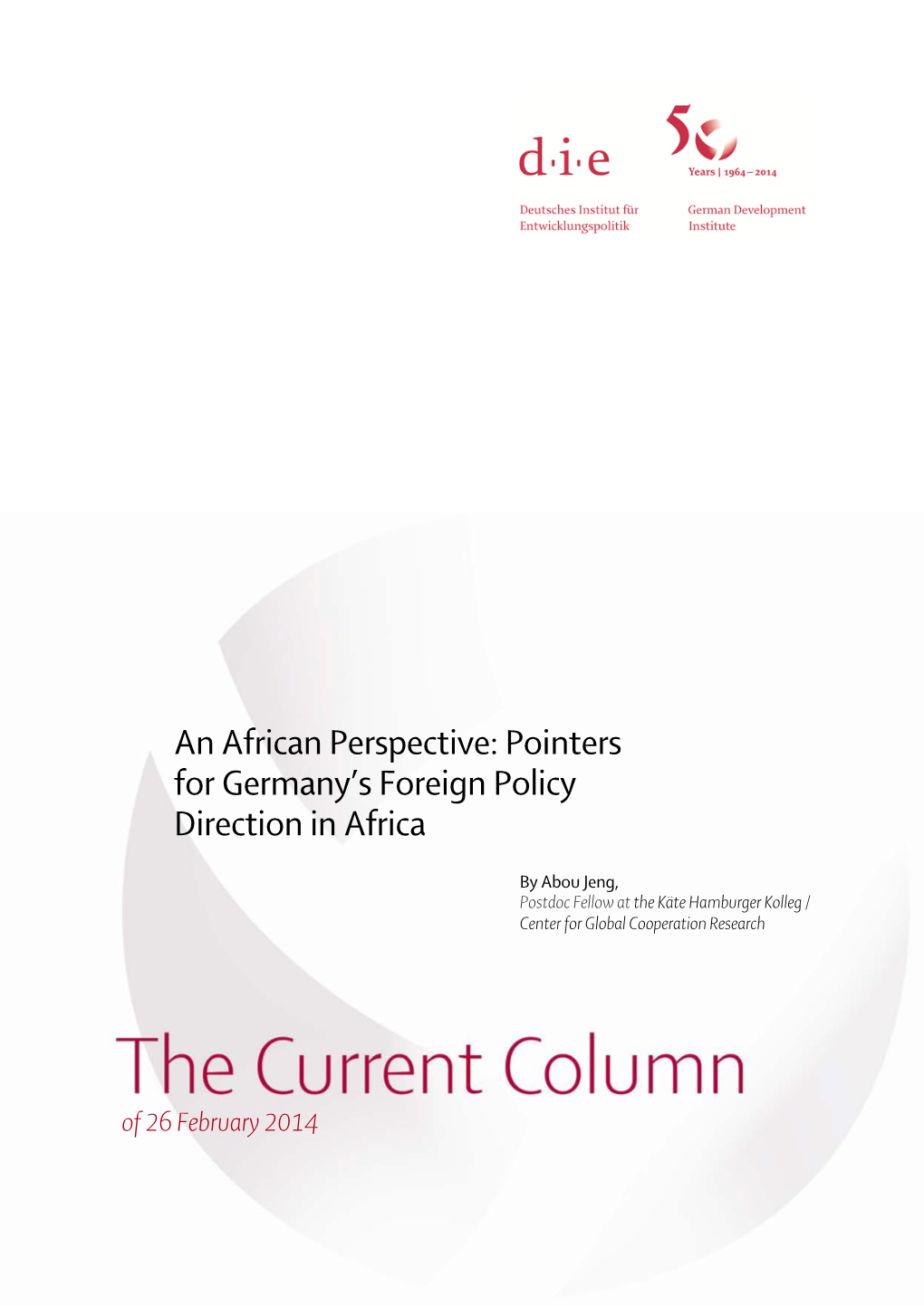 An African Perspective: Pointers for Germany's Foreign Policy Direction