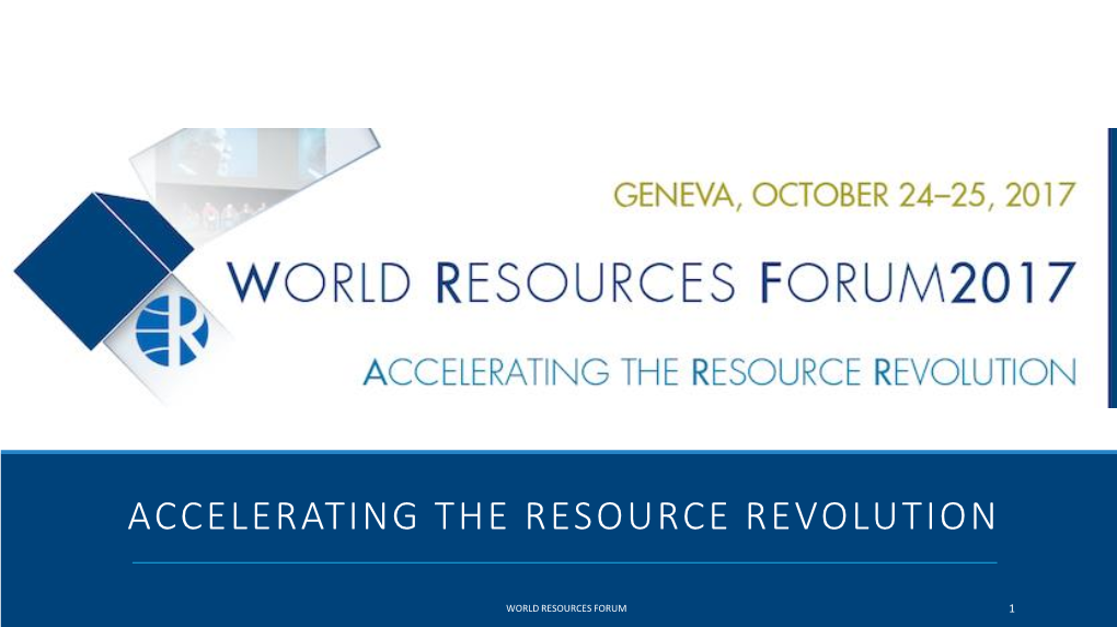 Accelerating the Resource Revolution