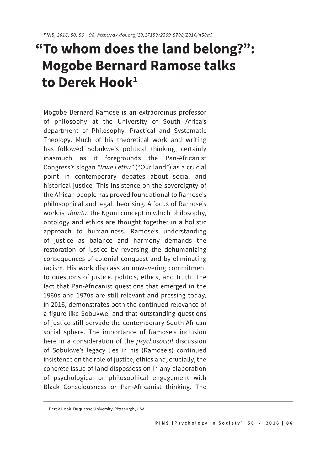 “To Whom Does the Land Belong?”: Mogobe Bernard Ramose Talks to Derek Hook1